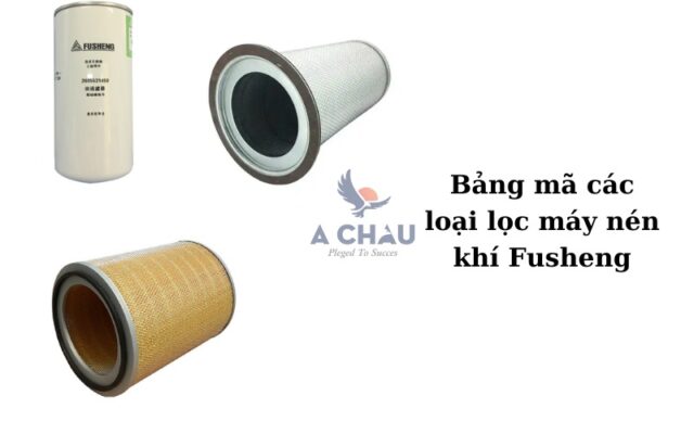 Bảng mã các loại lọc máy nén khí Fusheng